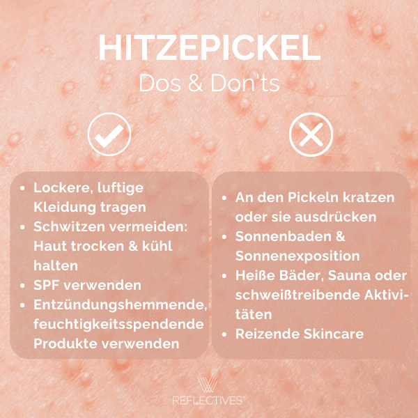 Infografik Dos und Don'ts bei Hitzepickeln: was man tun sollte und was man vermeiden sollte als Gegenüberstellung.
